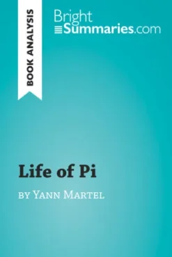 Life of Pi by Yann Martel (Book Analysis)