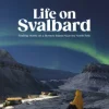 Life on Svalbard