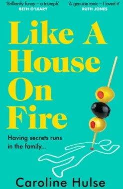 Like A House On Fire