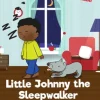 Little Johnny the Sleepwalker and his Puppy