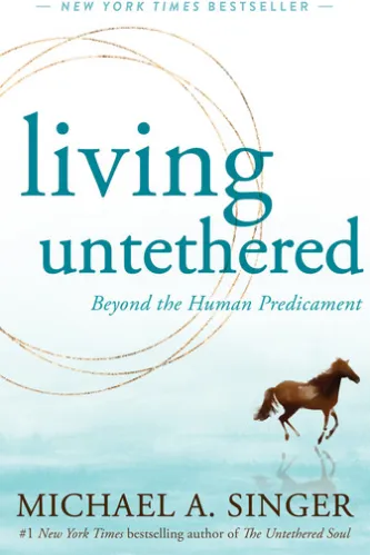 Living Untethered