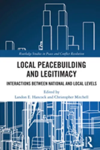 Local Peacebuilding and Legitimacy