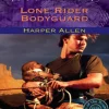 LONE RIDER BODYGUARD