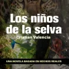 Los niños de la selva