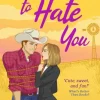 Love to Hate You