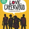 Love, Creekwood