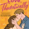 Love, Theoretically