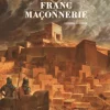 L'Épopée de la franc-maçonnerie - Tome 01
