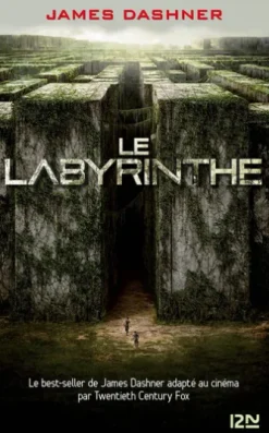 L'épreuve - tome 1 Le Labyrinthe