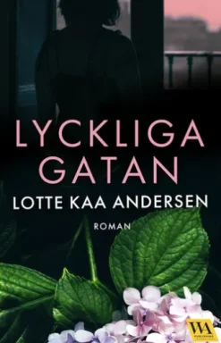 Lyckliga gatan