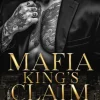 Mafia King's Claim