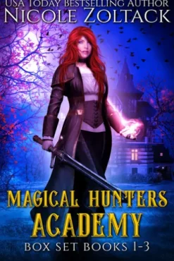 Magical Hunters Academy Complete Box Set 1-3