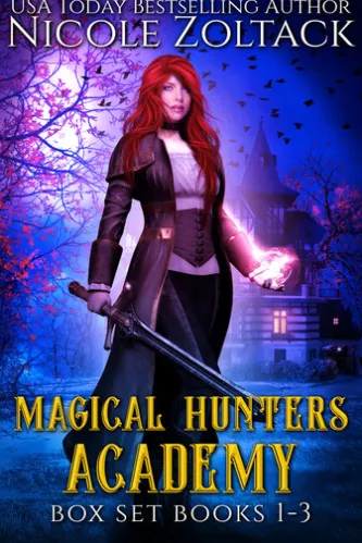 Magical Hunters Academy Complete Box Set 1-3
