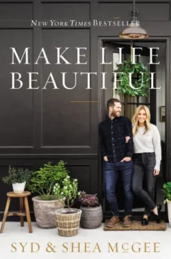 Make Life Beautiful