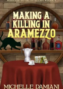 Making a Killing in Aramezzo