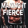 Making It Fierce