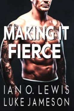Making It Fierce