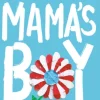 Mama's Boy