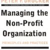 Managing the Non-Profit Organization