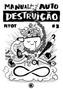 Manual da Autodestruição 3