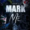 Mark Me