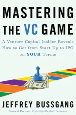 Mastering the VC Game