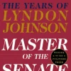 Master of the Senate (Pulitzer Prize Winner)