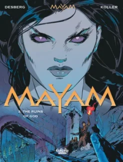 Mayam - Volume 3 - The Ruins of God