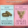 May McGoldrick Two-Volume Box Set: A Midsummer Wedding and Angel of Skye
