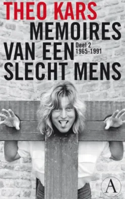 Memoires van een slecht mens deel 2 1965-1991