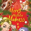 Merry Mistletoe Madness