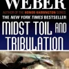 Midst Toil and Tribulation