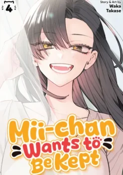 Mii-chan Wants to Be Kept Vol. 4