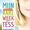 Mijn bijzonder rare week met Tess