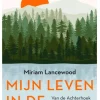 Mijn leven in de wildernis