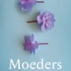 Moeders