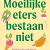 Moeilijke eters bestaan niet