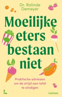 Moeilijke eters bestaan niet