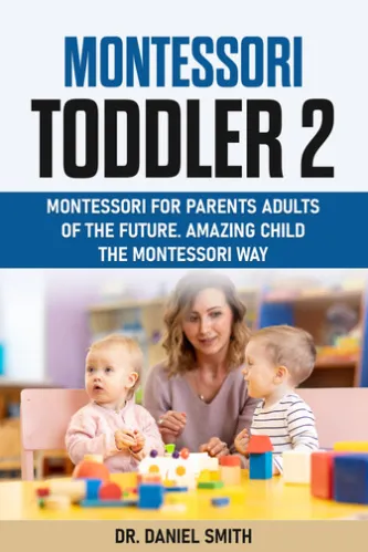 MONTESSORI TODDLER 2