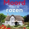 Moord tussen de rozen