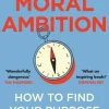 Moral Ambition