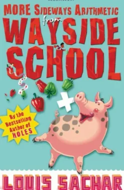 More Sideways Arithmetic from Wayside School