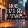 More Than My Mistakes
