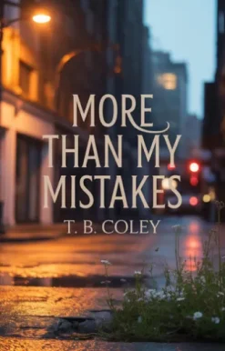 More Than My Mistakes