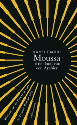 Moussa, of de dood van een Arabier