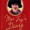 Mrs Fry's Diary