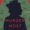Murder Most Royal