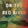 Murder on the Red River
