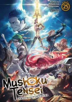Mushoku Tensei: Jobless Reincarnation (Light Novel) Vol. 25