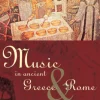 Music in Ancient Greece and Rome